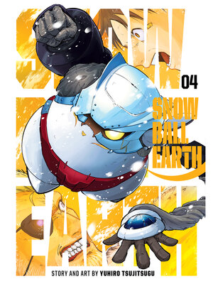 Snowball Earth, Volume 4 - ebook